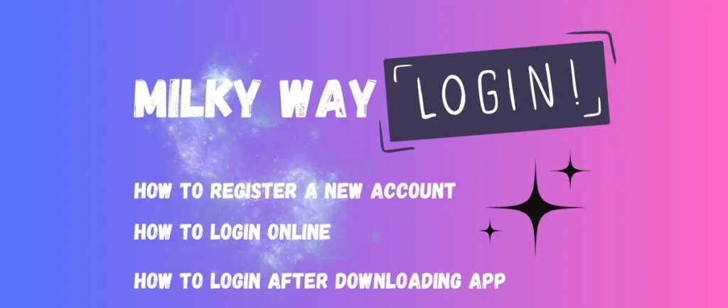 How do I log in to Milky Way 777?